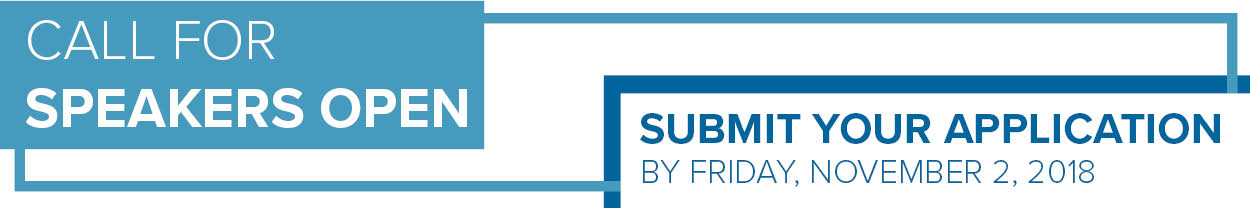 Call For Speakers Open - Submit Your Application