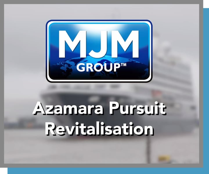 MJM Group - Azamara Pursuit Revitalisation